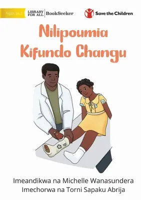 Kiedy złamałam kostkę - Nilipoumia Kifundo Changu - When I Broke My Ankle - Nilipoumia Kifundo Changu
