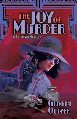 Radość z morderstwa: Tajemnica Daiyu Wu - The JOY of Murder: A Daiyu Wu Mystery