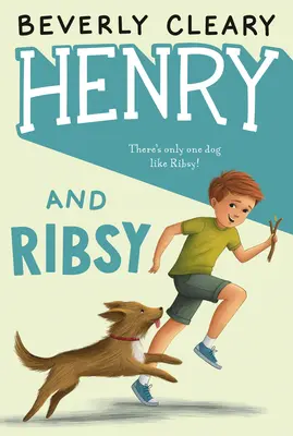 Henry i Ribsy - Henry and Ribsy