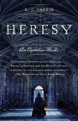 Herezja: Elizabethan Thriller - Heresy: An Elizabethan Thriller