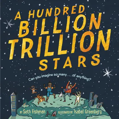 Sto miliardów trylionów gwiazd - A Hundred Billion Trillion Stars