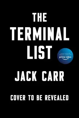 The Terminal List: Thrillervolume 1 - The Terminal List: A Thrillervolume 1