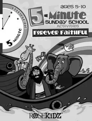 5-minutowe zajęcia szkółki niedzielnej - na zawsze wierni - 5 Minute Sunday School Activities -- Forever Faithful