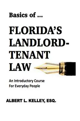 Podstawy ...Prawo dotyczące wynajmujących i najemców na Florydzie - Basics of ...Florida's Landlord-Tenant Law