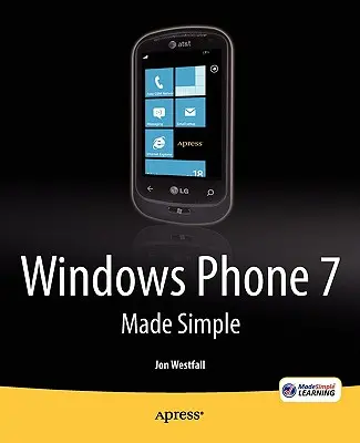 Windows Phone 7 w prosty sposób - Windows Phone 7 Made Simple