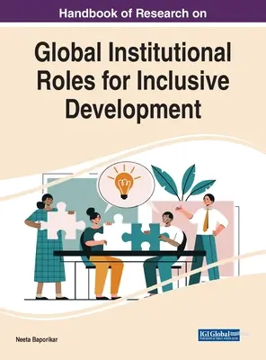 Podręcznik badań nad globalnymi rolami instytucjonalnymi na rzecz rozwoju sprzyjającego włączeniu społecznemu - Handbook of Research on Global Institutional Roles for Inclusive Development