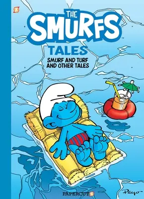 Smerfne opowieści #4: Smerf i darń oraz inne historie - The Smurf Tales #4: Smurf & Turf and Other Stories