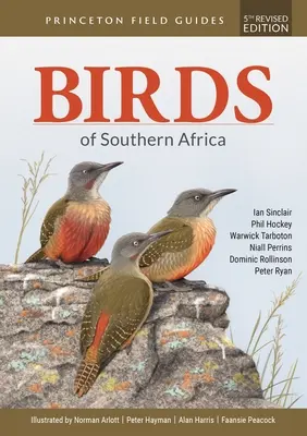 Ptaki Afryki Południowej: Wydanie piąte poprawione - Birds of Southern Africa: Fifth Revised Edition