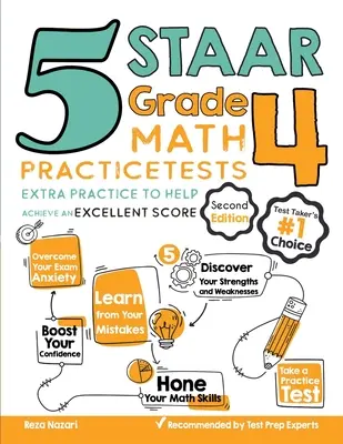 5 STAAR klasa 4 Testy praktyczne z matematyki: Dodatkowe ćwiczenia, które pomogą osiągnąć doskonały wynik - 5 STAAR Grade 4 Math Practice Tests: Extra Practice to Help Achieve an Excellent Score