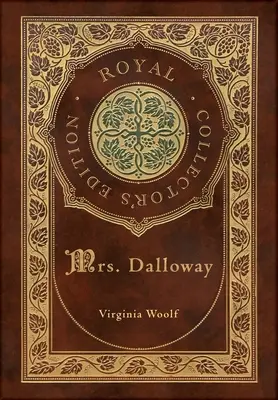 Pani Dalloway (Królewskie wydanie kolekcjonerskie) (twarda oprawa z laminatem i obwolutą) - Mrs. Dalloway (Royal Collector's Edition) (Case Laminate Hardcover with Jacket)