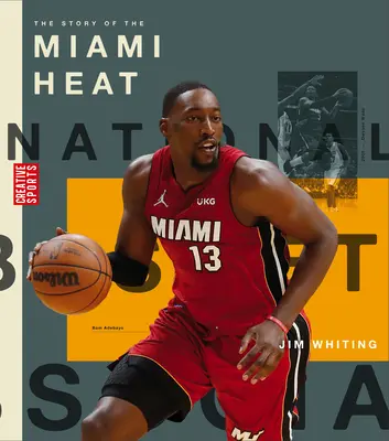 Historia Miami Heat - The Story of the Miami Heat