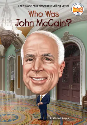 Kim był John McCain? - Who Was John McCain?