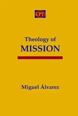 Teologia misji - Theology of Mission