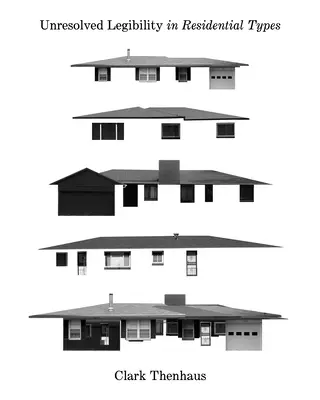 Nierozwiązana kwestia czytelności w typach budynków mieszkalnych - Unresolved Legibility in Residential Types