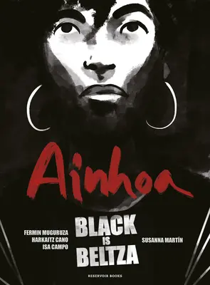 Black Is Beltza: Ainhoa (edycja hiszpańska) - Black Is Beltza: Ainhoa (Spanish Edition)