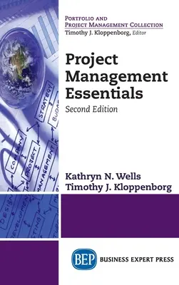 Podstawy zarządzania projektami, wydanie drugie (poprawione) - Project Management Essentials, Second Edition (Revised)