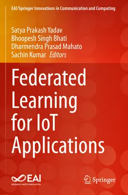 Federacyjne uczenie się dla aplikacji Iot - Federated Learning for Iot Applications