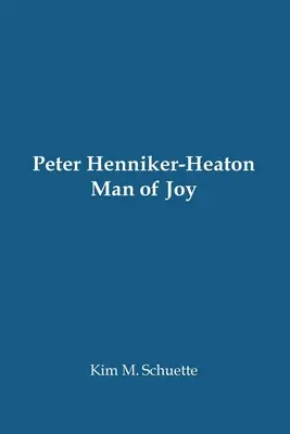 Peter Henniker-Heaton: Człowiek radości (Paperback)