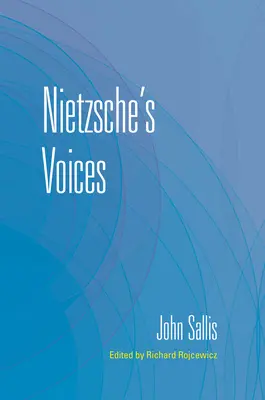 Głosy Nietzschego - Nietzsche's Voices