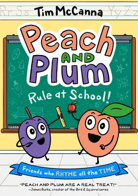 Brzoskwinia i Śliwka: Rządzą w szkole! (powieść graficzna) - Peach and Plum: Rule at School! (a Graphic Novel)