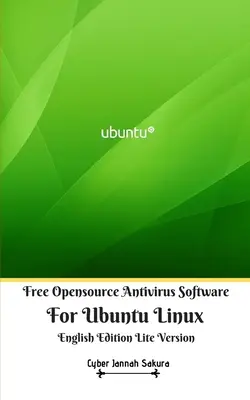 Darmowe oprogramowanie antywirusowe typu open source dla Ubuntu Linux w wersji angielskiej Lite - Free Opensource Antivirus Software For Ubuntu Linux English Edition Lite Version