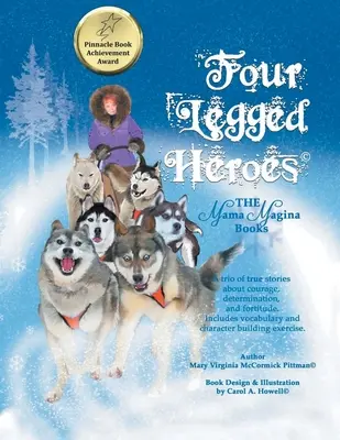 Czworonożni bohaterowie: książki o Mamie Maginie - Four-Legged Heroes: The Mama Magina Books