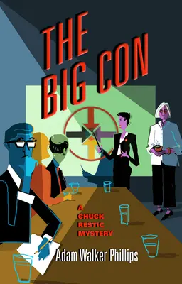 Wielki przekręt: tajemnica Chucka Restica - The Big Con: A Chuck Restic Mystery