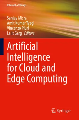 Sztuczna inteligencja dla chmury i Edge Computing - Artificial Intelligence for Cloud and Edge Computing