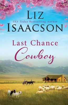 Kowboj ostatniej szansy - Last Chance Cowboy