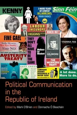 Komunikacja polityczna w Republice Irlandii - Political Communication in the Republic of Ireland