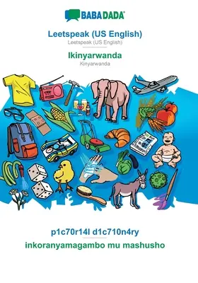 BABADADA, Leetspeak (US English) - Ikinyarwanda, p1c70r14l d1c710n4ry - inkoranyamagambo mu mashusho: Leetspeak (US English) - Kinyarwanda, dic wizualny - BABADADA, Leetspeak (US English) - Ikinyarwanda, p1c70r14l d1c710n4ry - inkoranyamagambo mu mashusho: Leetspeak (US English) - Kinyarwanda, visual dic