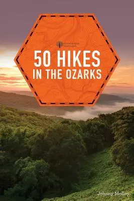 50 wędrówek po Ozarks - 50 Hikes in the Ozarks