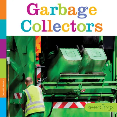 Śmieciarki - Garbage Collectors