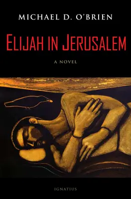 Eliasz w Jerozolimie - Elijah in Jerusalem