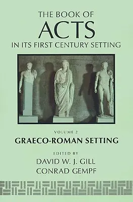 Księga Dziejów Apostolskich w jej grecko-rzymskim otoczeniu - The Book of Acts in Its Graeco-Roman Setting