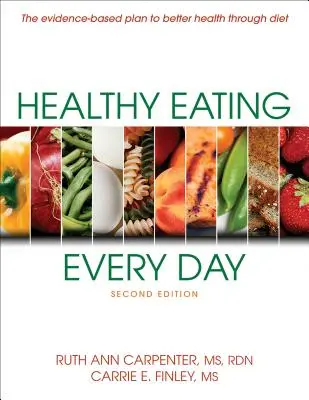 Zdrowe odżywianie każdego dnia - Healthy Eating Every Day