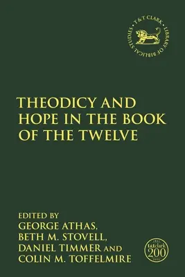 Teodycea i nadzieja w Księdze Dwunastu - Theodicy and Hope in the Book of the Twelve