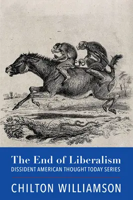 Koniec liberalizmu - The End of Liberalism