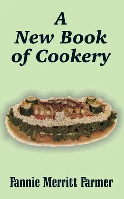 Nowa książka kucharska - A New Book of Cookery