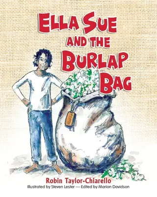 Ella Sue i płócienna torba - Ella Sue and the Burlap Bag