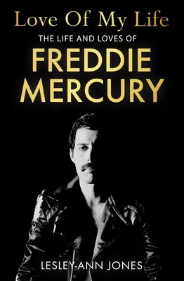 Miłość mojego życia: Prawda o romantycznych związkach Freddiego Mercury'ego - Love of My Life: The Truth Behind Freddie Mercury's Romantic Relationships