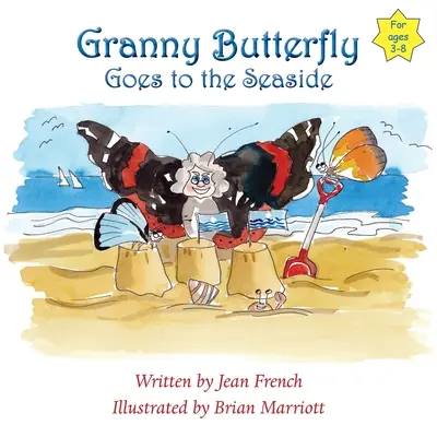 Babcia Motyl jedzie nad morze - Granny Butterfly Goes to the Seaside