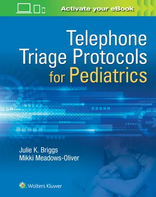 Triage telefoniczny w pediatrii - Telephone Triage for Pediatrics