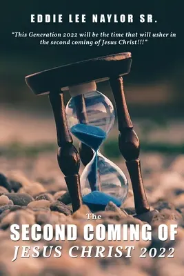 Drugie przyjście Jezusa Chrystusa 2022 - The Second Coming Of Jesus Christ 2022