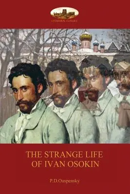 Dziwne życie Iwana Osokina: (Aziloth Books) - Strange Life of Ivan Osokin: (Aziloth Books)