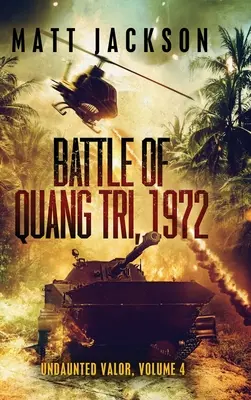 Bitwa o Quang Tri 1972 - Battle of Quang Tri 1972