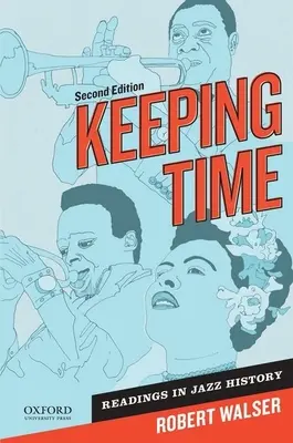 Keeping Time: Odczyty z historii jazzu - Keeping Time: Readings in Jazz History