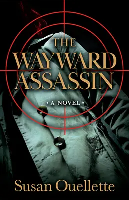 The Wayward Assassin: Tom 2 - The Wayward Assassin: Volume 2