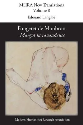 Fougeret de Monbron (1706-1760), „Margot la ravaudeuse - Fougeret de Monbron (1706-1760), 'Margot la ravaudeuse'