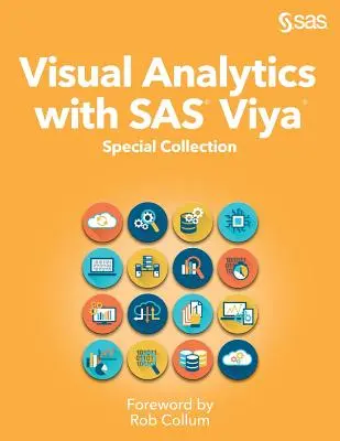 Analityka wizualna z SAS Viya: Kolekcja specjalna - Visual Analytics with SAS Viya: Special Collection